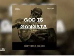 Smethieog Kibosh – God Is Gangsta