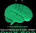 SoulFreakah ft Dav Risen – Only God (Main Mix)