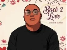 Tapes SA & Dearson – Back 2 Love