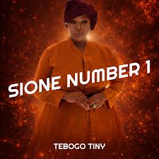 Tebogo Tiny - Sione Number 1