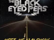 The Black Eyed Peas - Meet Me Halfway