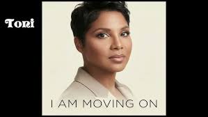 Toni Braxton - I am Moving On