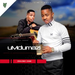 Umdumazi – Zihlobo zami ft Limit Nala