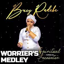 BUCY RADEBE - Worrier's  Medley