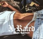 BUJU - X-Rated