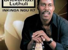 Bhekumuzi Luthuli – Inkinga Ngu R7 Album