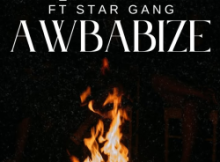 CUPC4KE – Awbabize by Okzin_Cupcake ft PTY and Star gang