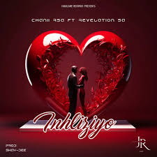 Chanii Rsa – Inhliziyo