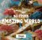 DJ Couza – Amazing World