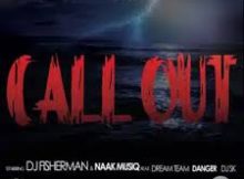 DJ Tira| DJ Fisherman - Call Out