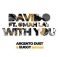 Davido - With You(Argento Dust & Euggy Bootleg)