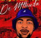 De Mthuda – Rock The Nation
