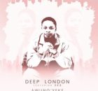 Deep London – Awung’yeke Ft Ze2