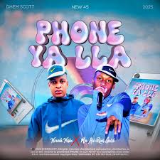 Dhem Scott - Phone ya lla 45 (Song)