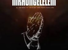 Dj Mumba - Nikhongeleleni (feat. Papa Rhulani & Spikirie)