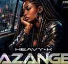 Heavy-K ft Amahle Gasa – Azange