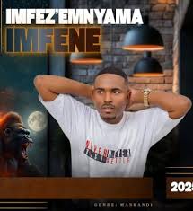 Imfezi Emnyama New Album 2025 - Indangala
