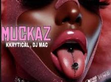 KKRYTICAL - MUCKAZ