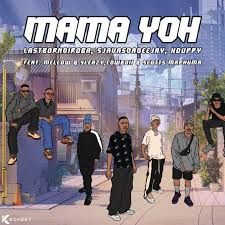LastBornDiroba – Mama Yoh Ft SjavasDaDeejay, Xduppy, Mellow, Sleazy & CowBoii &Scotts Maphuma