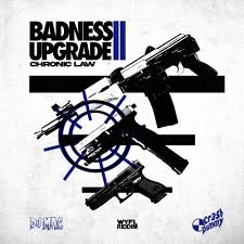 Law, Dj Mac - Badness Upgrade 2.0 