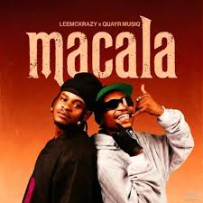 LeeMcKrazy & QuayR Musiq – Macala (Album)