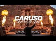 Lucio Dalla – Caruso | Afro House Remix