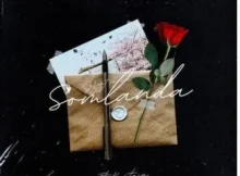 MAERA _SA ft Hlonivic & Kaptain Monate – Somlanda