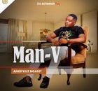 EP: MAN-V - Angiphile Ngani?