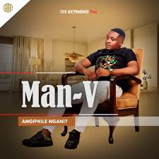 EP: MAN-V - Angiphile Ngani?