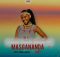 MASGANANDA – Sekulungile mama (feat. Gqibu)