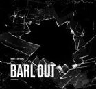 MIST, DJ Mac - Barl Out