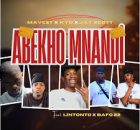 MaVest, KyD & Jayy Scott - Abekho Mnandi ft. Lintonto, Bafo 22