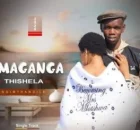 Maganga Thishela ft Slungile Mncwabe – Ngimthandile