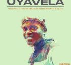 Malungelo – Uyavela ft. Rethabile Khumalo, Nokwazi & DJ ALE