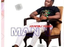 Man-V – Mabili Amasango (Bonus Track)