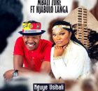 Mbali Zuke Ft. Njabulo Langa - Nguye Usibali