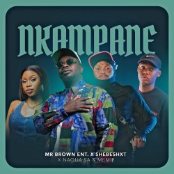 Mr Brown – Nkampane Ft. Memie
