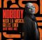 Nash La Musica – Nobody (Afro House Mix) ft Gilles Luka