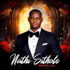 Nathi Sithole – Ikhaya Lami