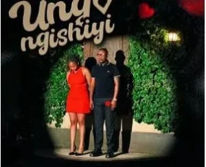 Njelic, ilovelethu & Thabza Tee – Ungangishiyi