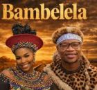 Nkosazana Daughter & Master KG - Bambelela (New Hit Song 2026)