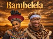 Nkosazana Daughter & Master KG - Bambelela (New Hit Song 2026)