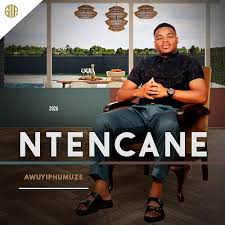 Ntencane - Bebangaka Abantu Emhlabeni Song