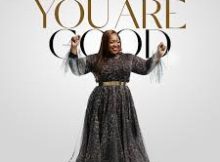 Ntokozo Mbambo - You Are Good