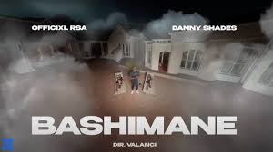 Officixl RSA – Bashimane Ft Danny Shades