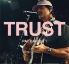 Pat Barrett - Trust (Live)
