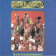 Pure Gold - Izethembiso