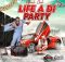 Quick Cook - Life A Di Party