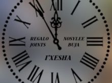 REGALO Joints – i'Xesha ft. Nosylee & Buja