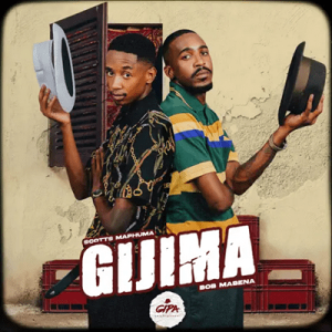 Scotts Maphuma & Bob Mabena ft CowBoii, Mdeshkayro & Mellow & Sleazy – Gijima